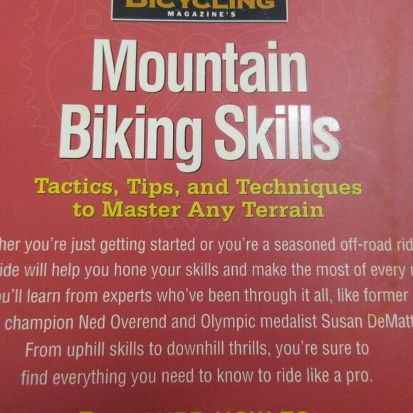 Mountain‎ Biking Skills Magazines By ED Pavelka Guidance Tips For Every Rider - Picture 3 of 6